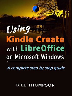 cover image of Using Kindle Create with LibreOffice on Microsoft Windows